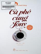 Cà phê cùng Tony : Tập bài viết / Cà phê cùng Tony
