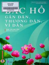 Bác Hồ gần dân, thương dân, vì dân / Vũ Kim Yến sưu tầm, biên soạn