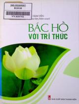Bác Hồ với trí thức / Vũ Kim Yến sưu tầm, biên soạn