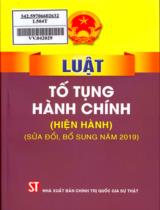 Luật Tố tụng hành chính (hiện hành) (sửa đổi, bổ sung năm 2019)