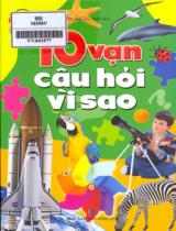 10 vạn câu hỏi vì sao / Dương Phong tuyển dịch