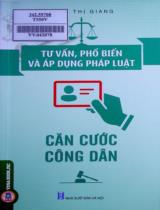 Tư vấn, phổ biến và áp dụng pháp luật - Căn cước công dân / Lê Thị Giang