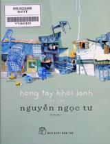 Hong tay khói lạnh : Tản văn / Nguyễn Ngọc Tư