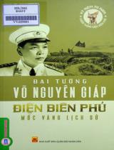 Điện Biên Phủ - Mốc vàng lịch sử / Võ Nguyên Giáp