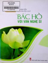 Bác Hồ với văn nghệ sĩ / Vũ Kim Yến sưu tầm, biên soạn