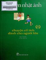 Chuyện cổ tích dành cho người lớn : Tập truyện / Nguyễn Nhật Ánh