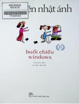 Buổi chiều windows : Truyện dài / Nguyễn Nhật Ánh