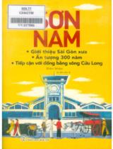 Giới thiệu Sài Gòn xưa, Ấn tượng 300 năm, Tiếp cận với Đồng bằng Sông Cửu Long : Bút ký / Sơn Nam