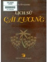 Lịch sử cải lương / Tuấn Giang