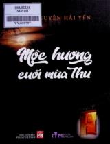 Mộc hương cuối mùa thu / Nguyễn Hải Yến