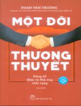 Một đời thương thuyết : Đừng để Bờm và Phú ông thất vọng / Phan Văn Trường ; Minh hoạ: Kim Duẩn