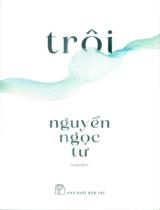 Trôi / Nguyễn Ngọc Tư