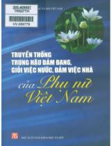 Truyền thống trung hậu đảm đang, giỏi việc nước, đảm việc nhà của phụ nữ Việt Nam / Lê Thi