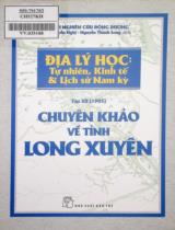 Chuyên khảo về tỉnh Long Xuyên / Hội nghiên cứu Đông Dương ; Nguyễn Nghị, Nguyễn Thanh Long dịch . Tập XII (1905)