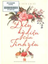 Điều kỳ diệu của tình yêu / Huỳnh, Thiên Kim Bội