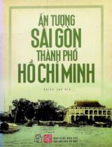 Ấn tượng Sài Gòn - Thành phố Hồ Chí Minh / Nhiều tác giả