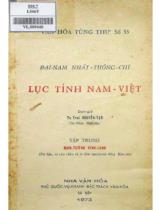 Lục tỉnh Nam Việt : Đại Nam Nhất thống chí / Nguyễn Tạo dịch . Tập trung , Định Tường - Vĩnh Long