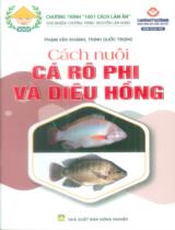 Cách nuôi cá rô phi và diêu hồng (rô phi đỏ) / Phạm Văn Khánh, Trịnh Quốc Trọng