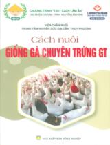 Cách nuôi giống gà chuyên trứng GT / Nguyễn Quý Khiêm chủ biên ; Phùng Đức Tiến,...[et. al] biên soạn