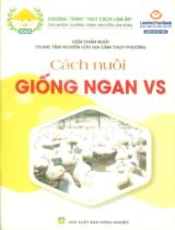 Cách nuôi giống ngan VS / Nguyễn Quý Khiêm chủ biên, Phùng Đức Tiến,...[et. al] biên soạn