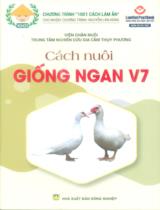 Cách nuôi giống ngan V7 / Nguyễn Quý Khiêm biên soạn ; Phùng Đức Tiến, Phạm Thùy Linh,... [et. al] biên soạn