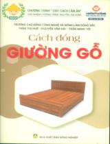 Cách đóng giường gỗ / Trần Thị Huê, Nguyễn Văn Hải, Trần Minh Tới