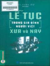 Lễ tục trong gia đình người Việt xưa và nay / Bùi Xuân Mỹ biên soạn