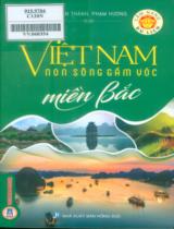 Cẩm nang du lịch - Việt Nam non sông gấm vóc / Võ Văn Thành, Phạm Hương . T.1 , Miền Bắc