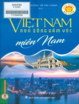 Cẩm nang du lịch - Việt Nam non sông gấm vóc / Phạm Hương, Võ Văn Thành . T.3 , Miền Nam