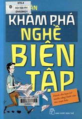 Khám phá nghề biên tập / Ngọc Trân.