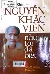 Nguyễn Khắc viện như tôi đã biết / Lê Phú Khải.