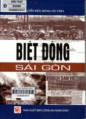 Biệt Động Sài Gòn /  Nguyễn Đức Hùng