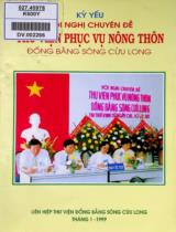 Kỷ yếu hội nghị chuyên đề Thư viện phục vụ nông thôn đồng bằng sông Cửu Long