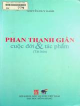Phan Thanh Giản Cuộc đời và tác phẩm / Nguyễn Duy Oanh