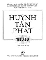 Huỳnh Tấn Phát: Tiểu sử / Chương trình sưu tầm tài liệu, viết tiểu sử các đồng chí lãnh đạo chủ chốt của Đảng và cách mạng Việt Nam . Đặng Văn Thái chủ biên ; Lý Việt Quang, Trần Thị Hợi, Ngô Xuân Dương