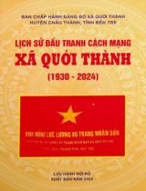 Lịch sử đấu tranh cách mạng xã Quới Thành (1930 - 2024) : Lưu hành nội bộ