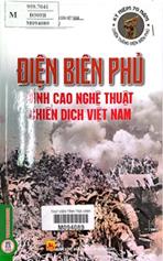Điện Biên Phủ - Đỉnh cao nghệ thuật chiến dịch Việt Nam