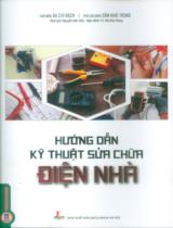 Hướng dẫn kỹ thuật sửa chữa điện nhà : Sử dụng trong các trường trung cấp và dạy nghề / Chủ biên: Âu Chí Bách ; Phó chủ biên: Sầm Khải Trung ; Dịch: Nguyễn Văn Chử ; Hiệu đính: Bùi Đức Hùng