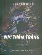 Vực thẳm trắng : Tiểu thuyết / Nguyễn Hiệp