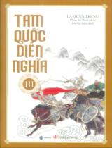 Tam Quốc diễn nghĩa / La Quán Trung ; Phan Kế Bính dịch ; Bùi Kỷ hiệu đính . T.3