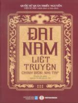 Đại Nam liệt truyện : Chính biên: Nhị tập / Viện Sử học Việt Nam phiên dịch, chú giải ; Trương Văn Chinh, Nguyễn Danh Chiến, Cao Huy Giu dịch ; Hoa Bằng hiệu đính . T.6 , Truyện các quan : Quyển 26 đến Quyển 36