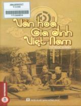 Văn hóa gia đình Việt Nam / Vũ Ngọc Khánh