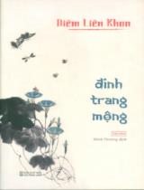 Đinh trang mộng : Tiểu thuyết / Diêm Liên Khoa ; Minh Thương dịch