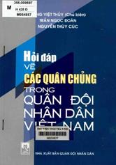 Hỏi đáp về các quân chủng trong quân đội nhân dân Việt Nam / Đặng Việt Thủy chủ biên, Trần Ngọc Đoàn, Nguyễn Thúy Cúc.