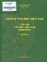 Lịch sử văn học Việt Nam / Hà Minh Đức chủ biên . T. VIII - Q. 2 , Văn học Việt Nam (1930 - 1945)