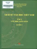 Lịch sử văn học Việt Nam . T. 1 - Q. 3 , Văn học dân gian