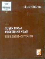 Huyền thoại tuổi thanh xuân / Lê Quý Dương