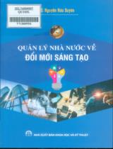 Quản lý nhà nước về đổi mới sáng tạo / Nguyễn Hữu Xuyên
