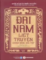 Đại Nam liệt truyện : Chính biên: Nhị tập / Viện Sử học Việt Nam phiên dịch, chú giải ; Nguyễn Mạnh Duân,...[et. al] dịch ; Hoa Bằng hiệu đính . T.5 , Truyện các quan : Quyển 14 đến Quyển 25