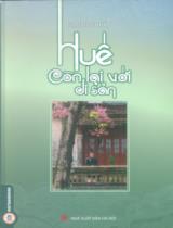 Huế - Còn lại với di sản / Phan Thanh Hải